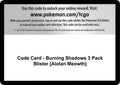 Code Card - Burning Shadows 3 Pack Blister [Alolan Meowth]