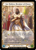 Ser Boltyn, Breaker of Dawn