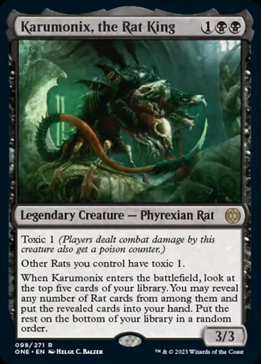 Karumonix, the Rat King [Phyrexia: All Will Be One]